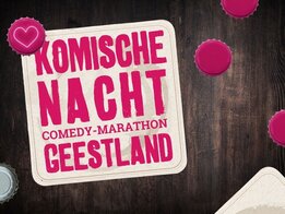 Komische Nacht in Geestland